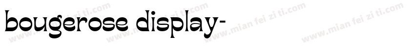 bougerose display字体转换